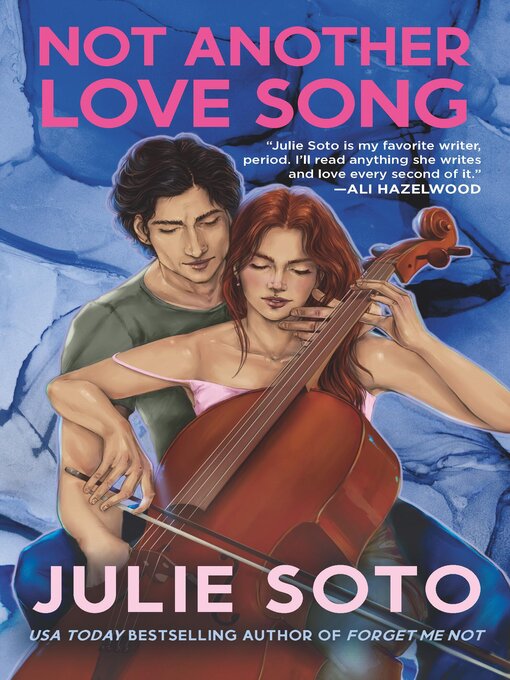 Title details for Not Another Love Song by Julie Soto - Wait list